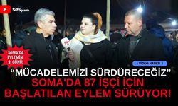 Soma'da 87 işçi için başlatılan eylem sürüyor: ”Mücadelemizi sürdüreceğiz” / Soma’da eylemlerin 9. Günü!