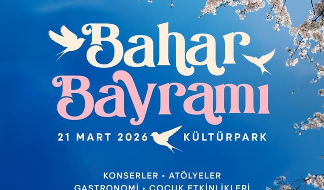 İzmir’e bahar gibi kutlama: Kültürpark’ta bahar bayramı