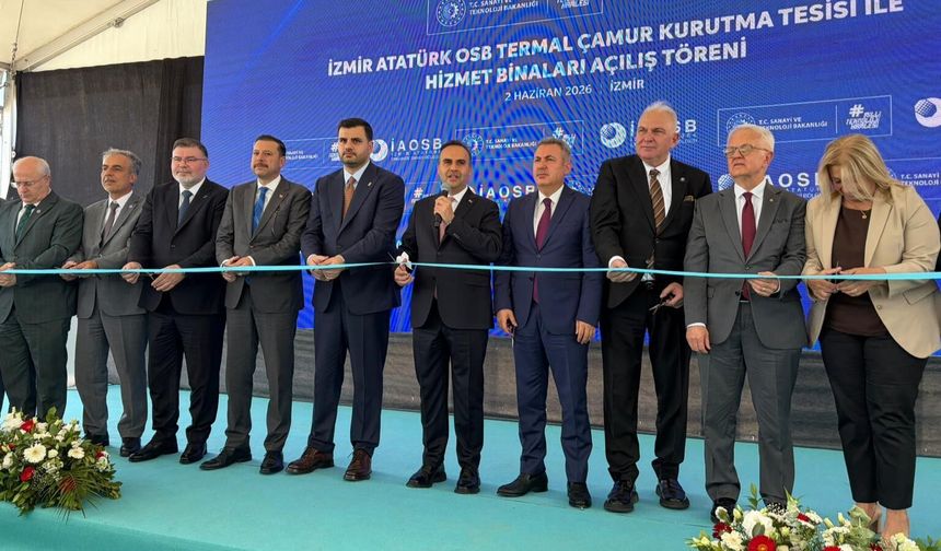 İzmir sanayisine 172 milyonluk yatırım: Açılışı Bakan Kacır yaptı