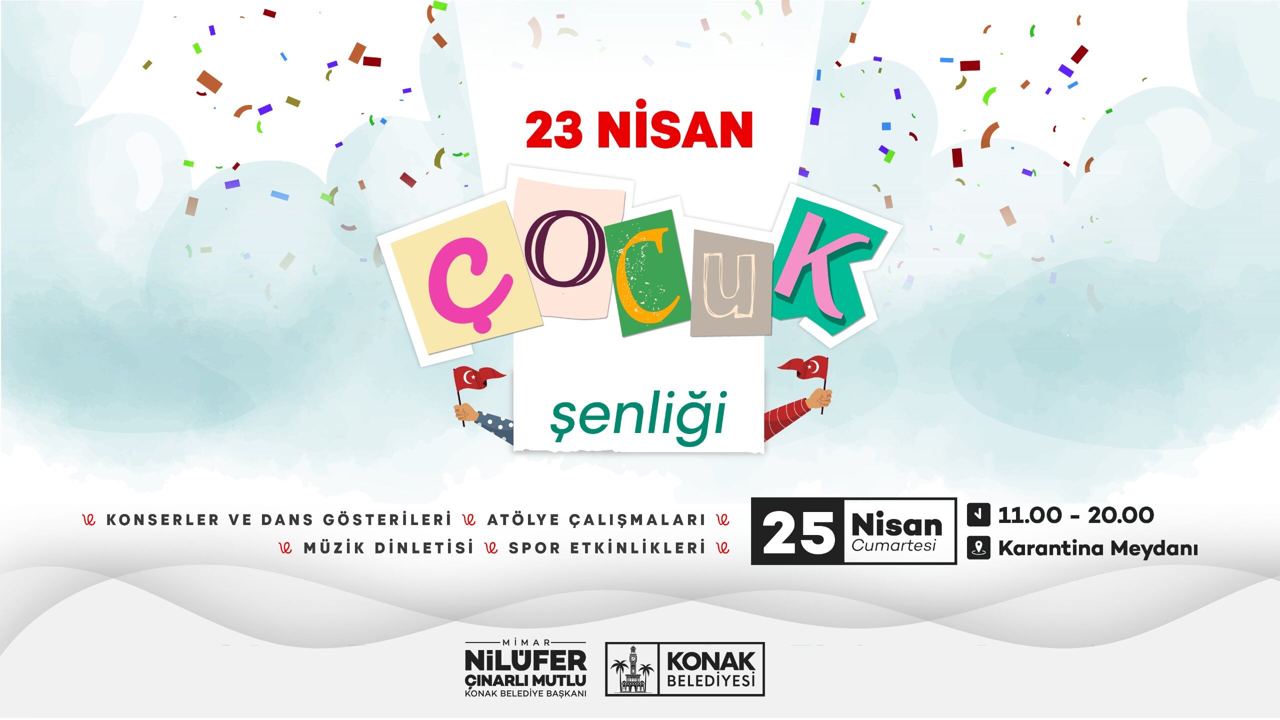 Konak’ta 23 Nisan Coşkusu Karantina Meydanı’nda Yaşanacak (2)