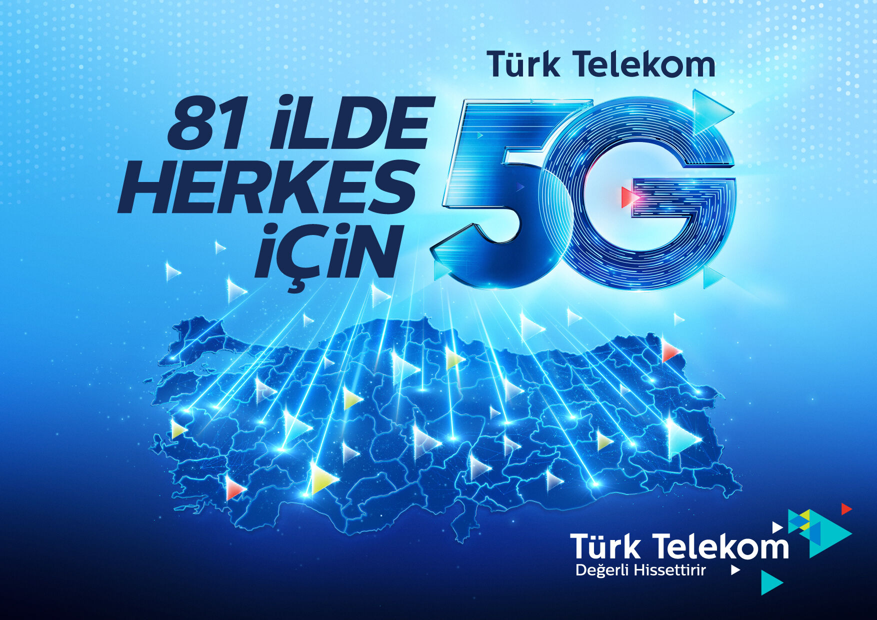 81 İlde Herkes İçin 5G